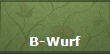 B-Wurf